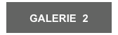 GALERIE  2