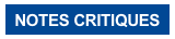 NOTES CRITIQUES
