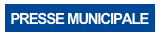 PRESSE MUNICIPALE